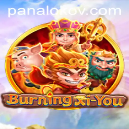The Enigmatic World of BurningXiYou: Discover the Excitement of Panaloko