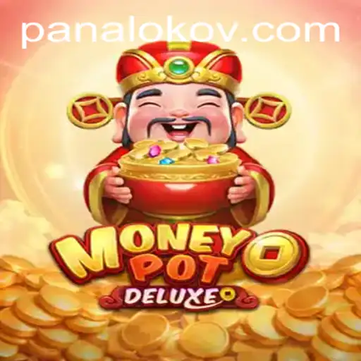 Exploring the Exciting World of MoneyPotDELUXE and the Enigmatic Panaloko