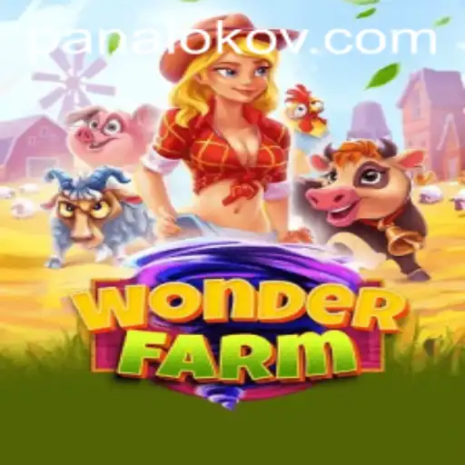 Exploring the Vibrant World of WonderFarm and Panaloko