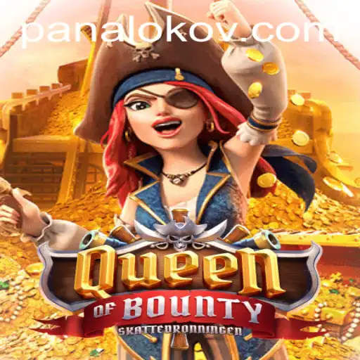 Embark on a Thrilling Adventure with QueenofBounty and Discover the Mystique of Panaloko